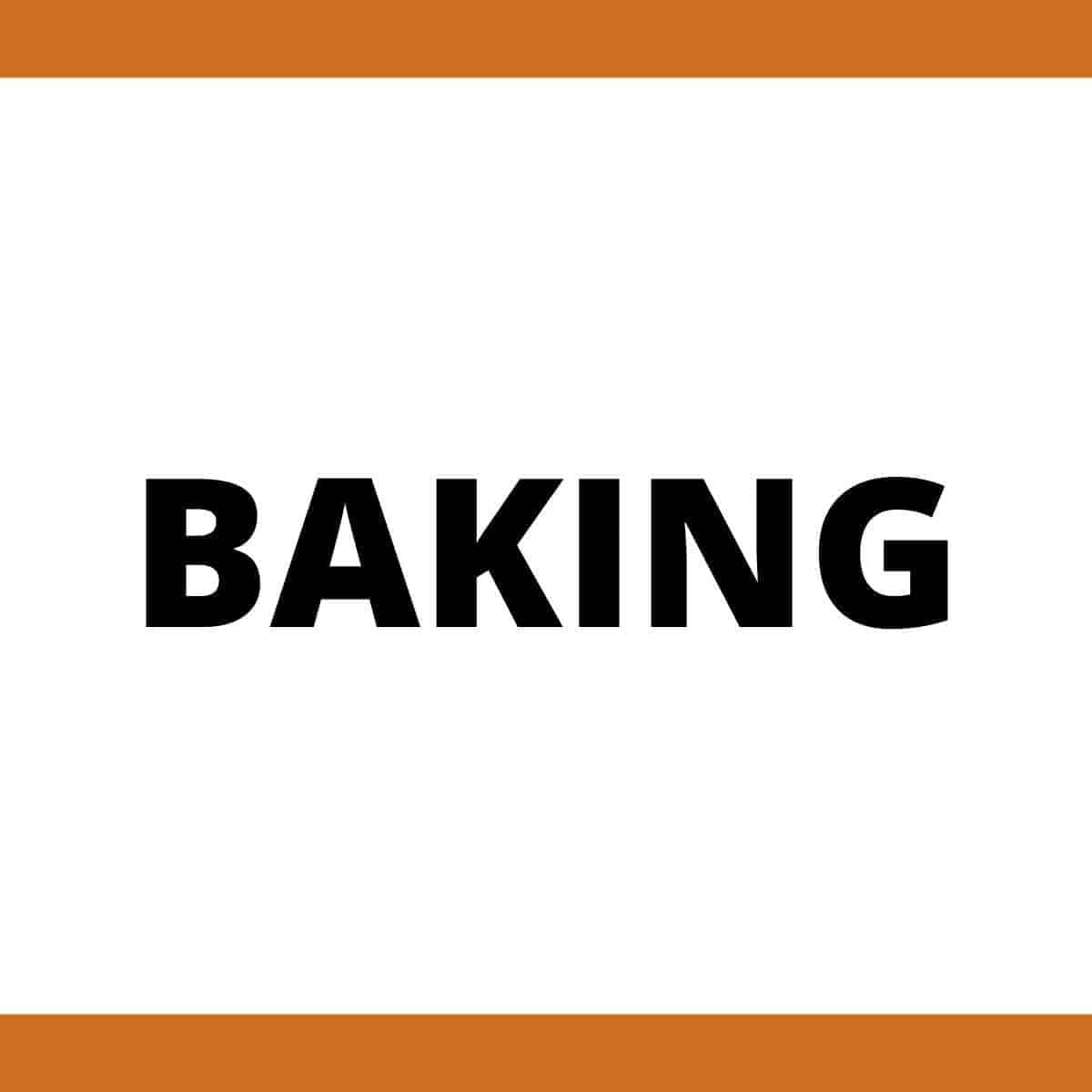 Baking